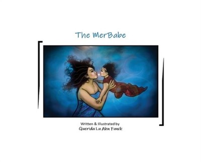 The MerBabe (Hardback or Cased Book)