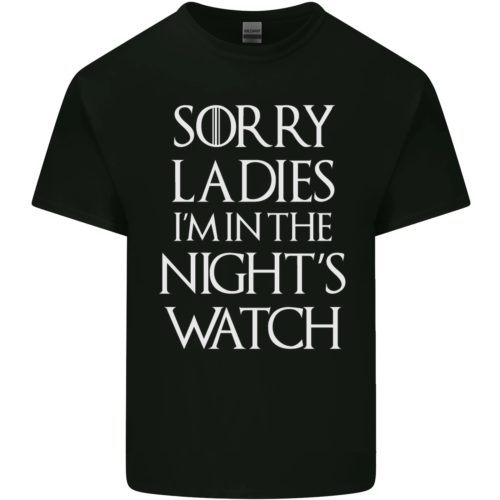 Sorry Ladies Im In the Nights Watch Mens Cotton T-Shirt Tee Top - Afbeelding 1 van 102