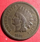 1873 US Indian Head Cent! Lower Mintage! FINE! "LIBERTY" Shows! Old US Coin!