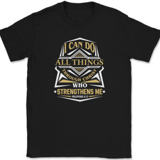 I Can Do All Things T-Shirt Christian Worship Praise Jesus God Bible Tee