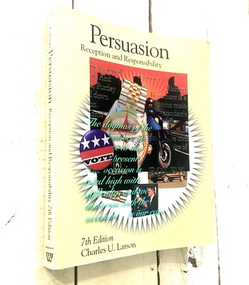 Persuasion Reception and Responsibility by Charles U. Larson Paperback Self Help