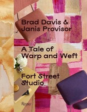 A Tale of Warp and Weft: Fort Street Studio by Brad Davis (English) Hardcover Bo