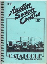 AUSTIN SEVEN & BIG SEVEN MECHANICAL BODY ELECTRICS COMPREHENSIVE PARTS CATALOGUE