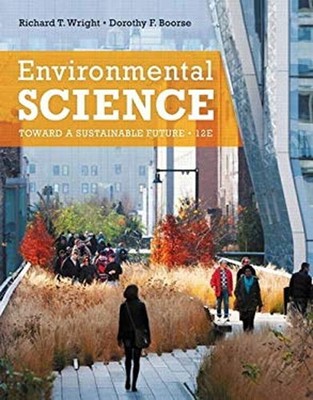 Environmental Science : Toward a Sustainable Future Paperback