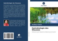 Hydrobiologie Des Stausees Verbesserung Der KapazitäT Und Bewertung Der QualitäT
