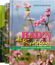 Dreierlei Gesundes: Leinöl, Kräuter, Buchweizen, 3 Teile | Josef Horner (u. a.)