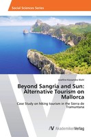 Josefine-Kassandra Wahl | Beyond Sangria And Sun: Alternative Tourism On...