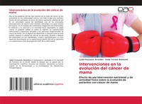 Intervenciones En La EvolucióN Del CáNcer De Mama GonzáLez (U. A.) Taschenbuch