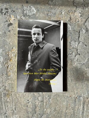 ''To The People '': Sprechen über Blinky Palermo (GERMAN) **RARE**