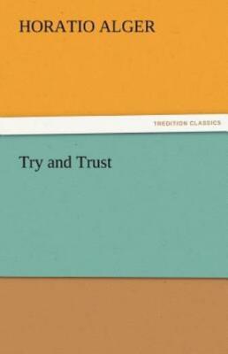 Try And Trust