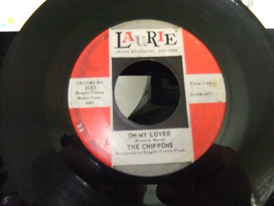 THE CHIFFONS HES SO FINE /OH MY LOVER ON LAURIE RECORDS