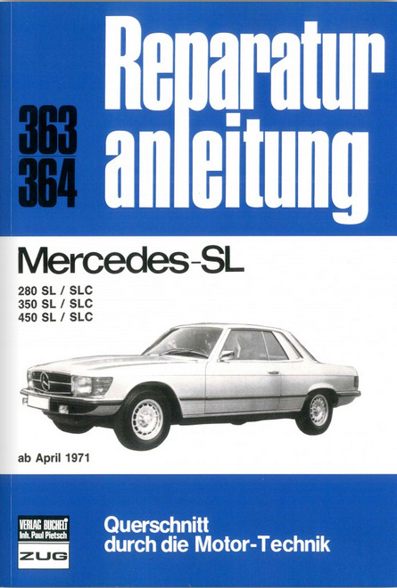 Thumbnail - Mercedes Sl / Slc 280 /350 /450 Typ 107 (71-89) Reparaturanleitung