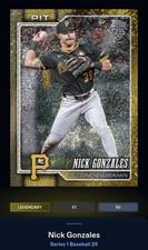 26 Topps Bunt DIGITAL Series 1 Gold Holofoil LEGENDARY 50cc Nick Gonzales