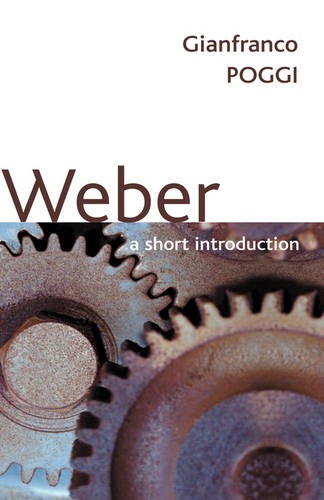 Weber – A Short Introduction Poggi Hardback Polity Press 9780745634890