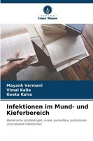 Mayank Vermani (U. A.) | Infektionen Im Mund- Und Kieferbereich | Taschenbuch