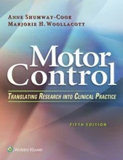 Motor Control: Translating Research into Clinical Practice - Hardcover - GOOD