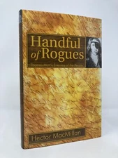 Handful of Rogues Thomas Muir's Enemies of the People by Hector MacMillan 1st Ed