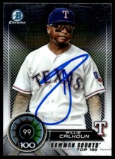2018 Bowman Scouts' Top 100 Willie Calhoun Auto Texas Rangers #BTP-99 Signed