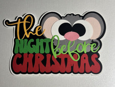 Night before Christmas Scrapbooking Die Cut Title. Multi-layered. Hand-crafted.