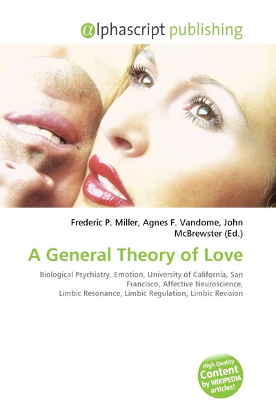 Frederic P. Miller (U. A.) | A General Theory Of Love | Taschenbuch | Englisch-image