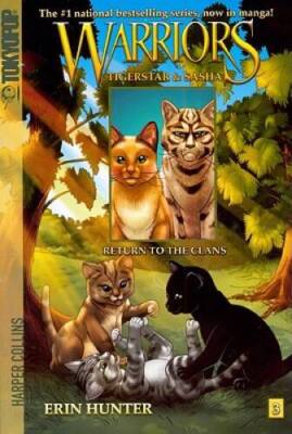 Return To The Clans (Turtleback School  Library Binding Edition) (Warrio - GOOD