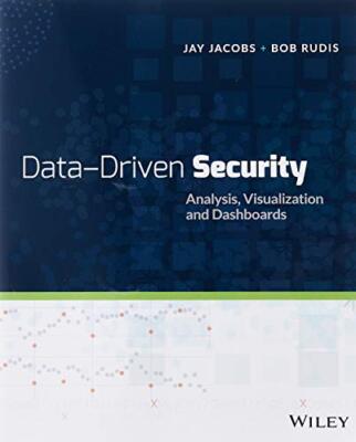 Datengesteuerte Sicherheit: Analyse, Visualisierung und Dashboards von Jay Jacobs,...