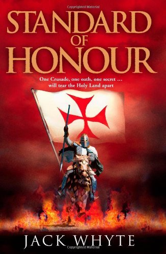Standard of Honour,Jack Whyte