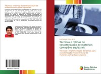 Luiz Fabiano Costa De Sá | TéCnicas E Rotinas De CaracterizaçãO De Materiais...