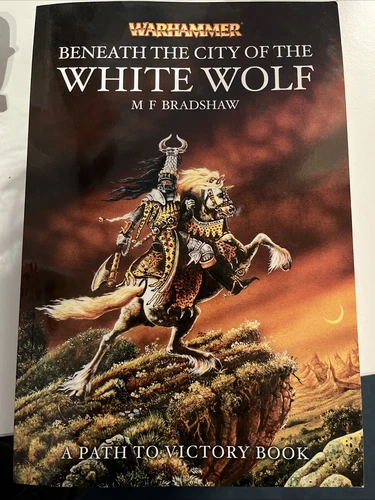 Warhammer Ein Weg zum Sieg unter der Stadt des weißen Wolfes von M F Bradshaw