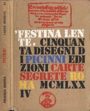 Festina Lente - Cinquanta disegni di Picinni. . Picinni. 1974. .
