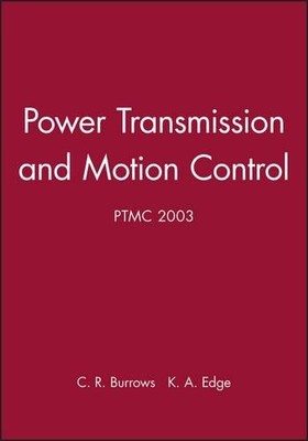 Kraftübertragung und Bewegungssteuerung: PTMC 2003 - 9781860584145