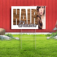 Hair Extensions Indoor Outdoor Yard Sign with metal stakes