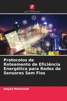Amjad Mehmood | Protocolos De Roteamento De EficiêNcia EnergéTica Para Redes...