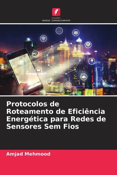 Amjad Mehmood | Protocolos De Roteamento De EficiêNcia EnergéTica Para Redes...-image