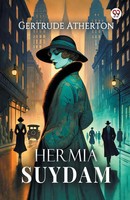 Gertrude Atherton | Hermia Suydam | Taschenbuch | Englisch (2025)
