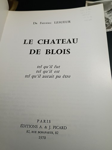 Le Chateau De Blois par Dr. F. Lesueur -1970 French Paperback - Picture 4 of 10