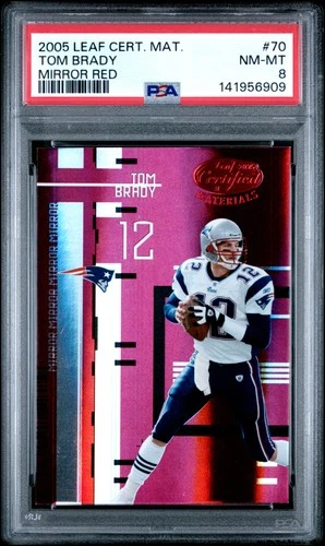 2005 LEAF CERT MATERIALS MIRROR RED #70 TOM BRADY 96/100 PSA 8