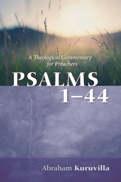 Psalms 1-44 | Abraham Kuruvilla | Buch | Englisch | 2024 | Cascade Books-image