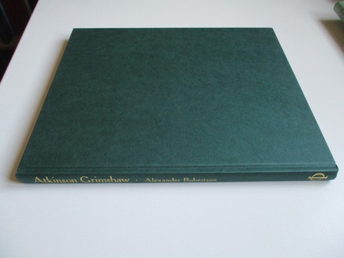ATKINSON GRIMSHAW Alexander Robertson HARDBACK Leeds Artist ART Paintings 1988 - Picture 6 of 18