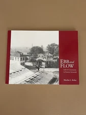 EBB And Flow Life & Community In Eastern Savannah Martha L. Keber