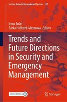 Trends And Future Directions In Security And Emergency Management Irena Tu¿Er