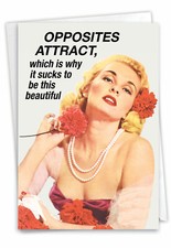 1 Funny Blank All Occasions Greeting Card - Opposites Attract - Envelope,US-Made