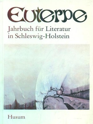 EUTERPE JAHRBUCH FUR LITERATUR 5 BÜCHER IN SPRACHE AA.VV. HUSUM 1987