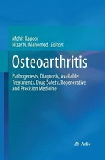 Osteoarthritis by Mohit Kapoor, Nizar N. Mahomed - 9783319362656
