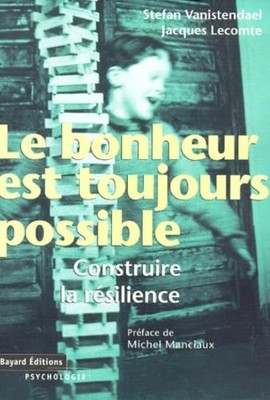 Le Bonheur est toujours possible - lecomte