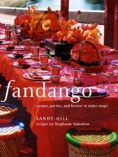 Fandango: Recipes, Parties, and License to Make Magic