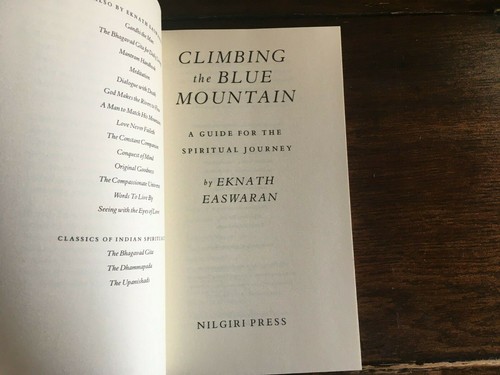 Climbing the Blue Mountain, Eknath Easwaran, 1992 SC - Foto 2 di 4