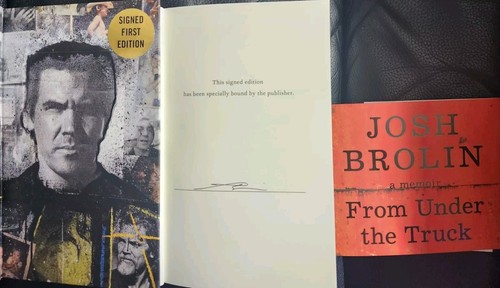 AUTOGRAPHED Josh Brolin SIGNED Book From Under the Truck Hardcover 1st AUTOGRAPH - Picture 4 of 6