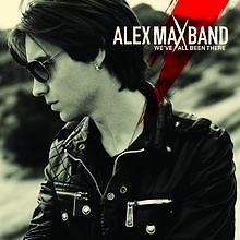 We've All Been There von Alex Max Band | CD | Zustand akzeptabel