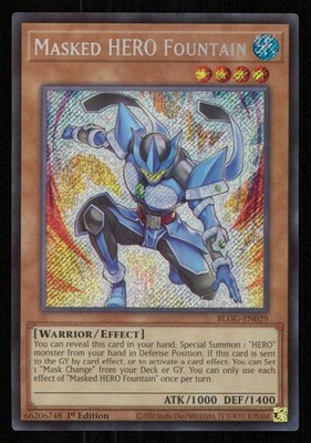 Masked HERO Fountain 1st Edition Secret Rare Battles of Legend: Glorious Gallery